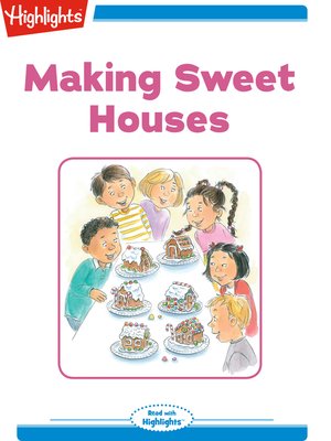 cover image of Making Sweet Houses